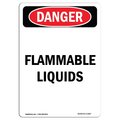 Signmission Safety Sign, OSHA Danger, 10" Height, Rigid Plastic, Portrait Flammable Liquids, Portrait OS-DS-P-710-V-1827